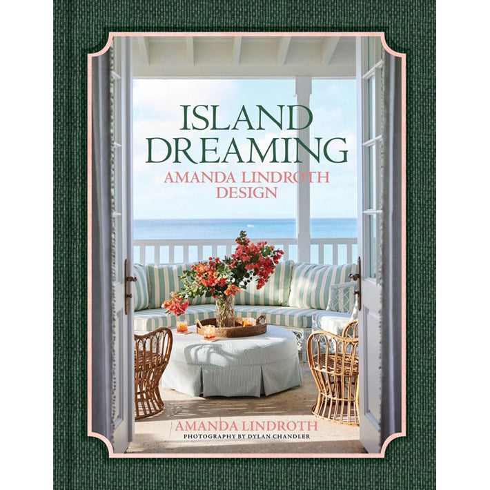 Island Dreaming: Amanda Lindroth Design
