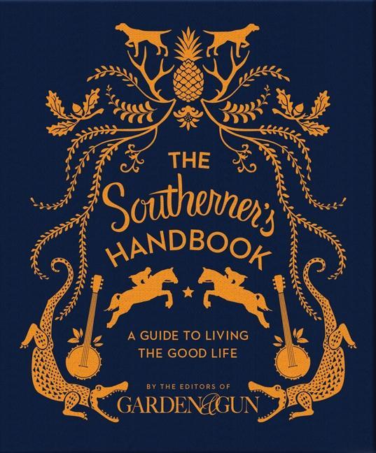 The Southerner's Handbook