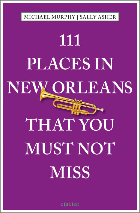111 Places That You Must Not Miss