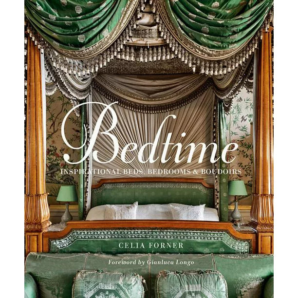 Bedtime: Inspirational Beds, Bedrooms & Boudoirs