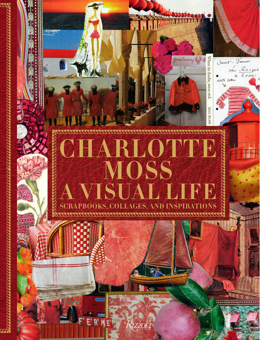 Charlotte Moss Visual Life