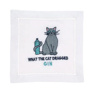 WHAT THE CAT DRAGGED GIN COCKTAIL NAPKINS